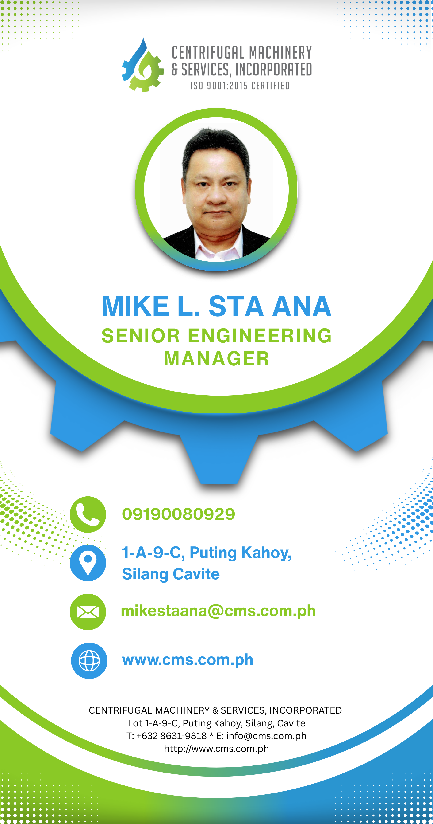 MIKE L. STA ANA - Senior Engineering Manager, Centrifugal Machinery & Services, Inc.